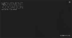 Desktop Screenshot of movementandlocation.com
